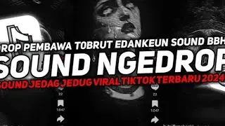 DJ SOUND JJ DROP PEMBAWA T0BRUT EDANKEUN SOUND BBHC KANE FULL BASS VIRAL TIK TOK TERBARU 2025🎧