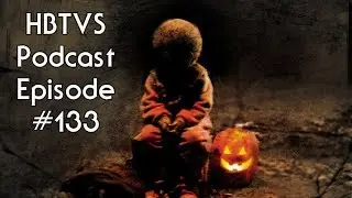 HBTVS Podcast Episode 133: Trick 'r Treat