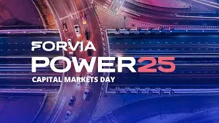 FORVIA CAPITAL MARKETS DAY 2022: FORVIA IN 2025