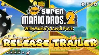 NSMB2 WillyMaker's Level Pack | Release Trailer
