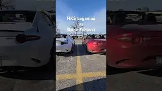 HKS Legamax Premium vs Stock Exhaust Side-by-Side Comparison Mazda MX-5 ND #miata