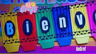 Letrero Bienvenidos/ crayolas de papel 