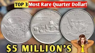 Top 3 Rare & Most Expensive State Quarter Dollars To Look For! MOST VALUABLE COINS WORTH MONEY