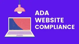 What is ADA Website Compliance? How To Get It?