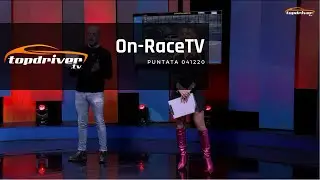 OnRaceTv | Puntata 041220