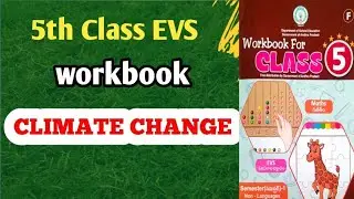 Climate Change 5th Class EVS Workbook worksheets