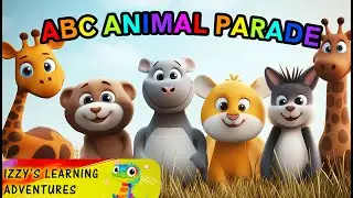 ABC Animal Parade Song | Fun & Educational Videos for Kids