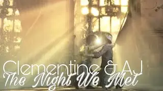 TWDG Clementine & AJ Edit - The Night We Met