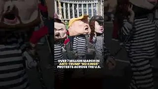 Over 7 million march in anti-Trump &lsquo;No Kings&rsquo; protests across the US