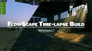 FlowScape Time-Lapse Build | 