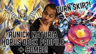 TURN SKIP in RUNICK? Runick Naturia Horus Deck Profile + Combo! Yu-Gi-Oh!
