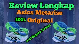 Review Lengkap Asics Metarise warna 2024 @AgusSisChanel #sepatuvolly #sepatuasics