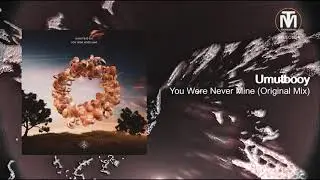 Umutbooy - You Were Never Mine (Original Mix) [Innerselves]