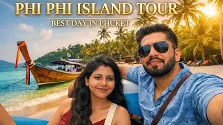 Top Places to Visit in Phuket THAILAND| Phi Phi Island Tour Experience 🌊(MUST WATCH!)