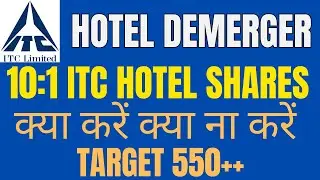 ITC Demerger share news💥|ITC hotel share split ratio |ITC share latest news today|ITC share analysis