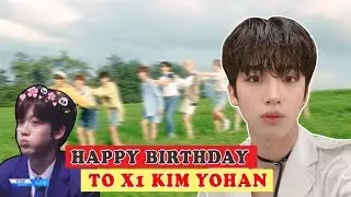 HAPPY BIRTHDAY TO X1 KIM YOHAN