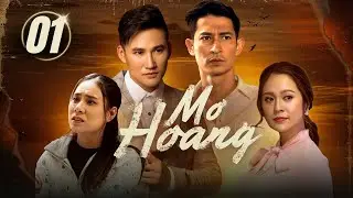 MƠ HOANG - Tập 01/30 | Phim Việt Nam Xưa | Phim Việt Nam Mới Nhất | Huy Kh&aacute;nh, H&agrave; Tr&iacute; Quang