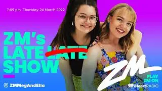 ZM's Late Show 24 March 2022
