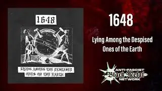 1648 - Lying Among the Despised Ones of the Earth (Full Album, 2022)