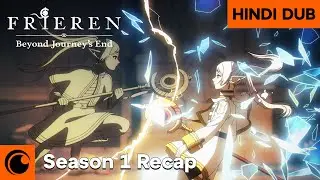 Frieren: Beyond Journey's End Season 1 Recap | HINDI DUB