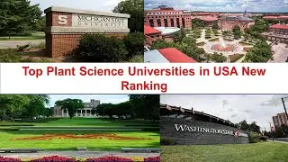Top PLANT SCIENCE UNIVERSITIES IN USA New Ranking | Plant Science Universities