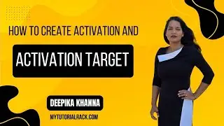 How to Create Activation And Activation Target