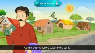 Ch 3 | Dux Creative | Science | Class 04 | Clothes We Wear | For children