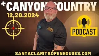 Why Canyon Country Real Estate is Booming in 2024 &ndash; Don&rsquo;t Miss These Insights!