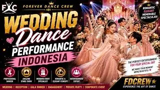 Wedding Dance Performance Indonesia - FDCrew