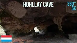 Hohllay Cave VR 360&deg; (Luxembourg)