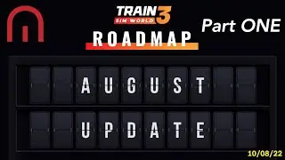 Train Sim World 3 - The BIGGEST Roadmap EVER!!!! - PART ONE