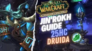 Throne Of Thunder 25HC Mits Of Pandaria | ToT Jin'rokh 25HC World of Warcraft | Pov Druida Wow