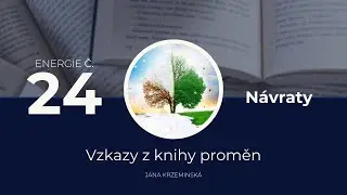 Vzkaz z Knihy proměn &ndash; Hexagram 24 &bdquo;N&aacute;vraty&ldquo;: Kl&iacute;č k hlubok&eacute;mu obratu a n&aacute;vratu k sobě 💫