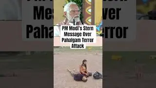 #Kashmir Terror Attack | PM #Modi&rsquo;s Big Warning To #Pakistan