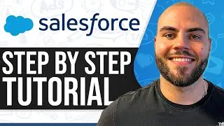 Демонстрация Salesforce CRM 2025 (полное подробное руководство)