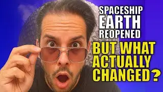 Spaceship Earth Reopened at Epcot But What Actually Changed?