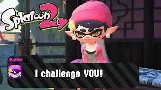 Splatoon 2 But Squid Sisters Are Commentating! (Callie's Challenges)