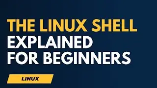 The Linux Shell Explained!! - Command Line Basics