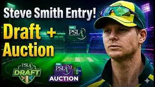 PSL 11 News: Steve Smith Entry & Auction Details