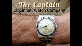 The Captain by Cincinnati Watch Co: A review
