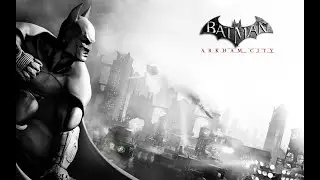Batman Arkham City ep7: The End!!