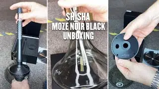 Moze Noir Black Unboxing - by SHISHA NATION