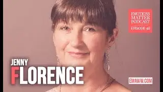 Reason and Emotions: How to Establish a Healthy Communication with Jenny Florence
