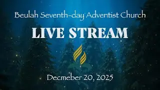 No Room, But Plenty of Grace | December 20, 2025 | Beulah SDA Church | Live Stream