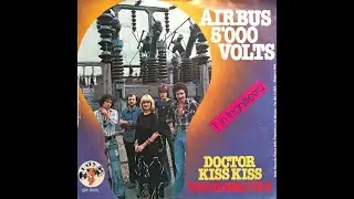 Airbus 5000 Volts - Doctor Kiss Kiss (1976 Vinyl)