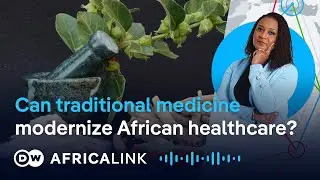 Traditional vs. Modern Medicine in African Healthcare Systems