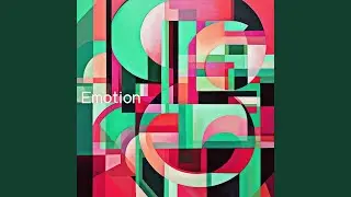 Emotion