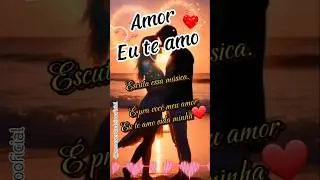 essa m&uacute;sica &eacute; pra voc&ecirc;💕💕#amor #musica #mensagem #teamo
