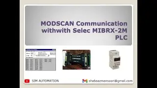 MODBUS Communication between SELEC PLC & MODSCAN by @simautomation