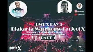 Armin Van Buuren, RL Grime, , Alesso at DWPX 2018 Day 1 Part 1 - Djakarta Warehouse Project